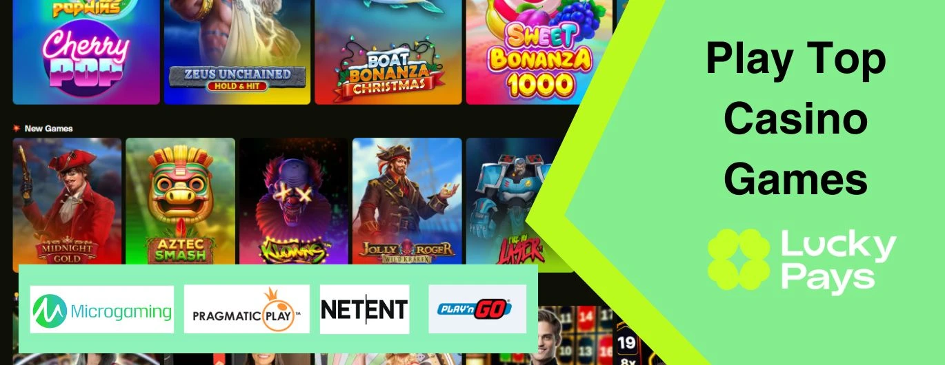 Image of the LuckyPays Casino games section, along with logos of software providers and a text saying “Play Top Casino Games” above the LuckyPays logo.